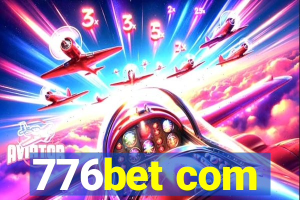 776bet com